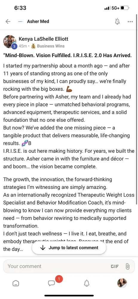 Kenya LaShelle Elliott: Mind-Blown. Vision Fulfilled. After 11 years in business, partnering with Asher added the missing piece — a tangible, measurable, life-changing product.
